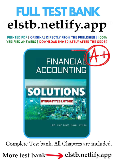 Solutions Manual for Financial Accounting 8th Canadian Edition Libby - Study Document Thumbnail