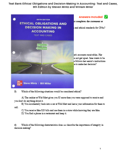 Test Bank for Ethical Obligations and Decision Making in Accounting: Text and Cases (6th Edition) by Steven M. Mintz and William F. Miller - Study Document Thumbnail