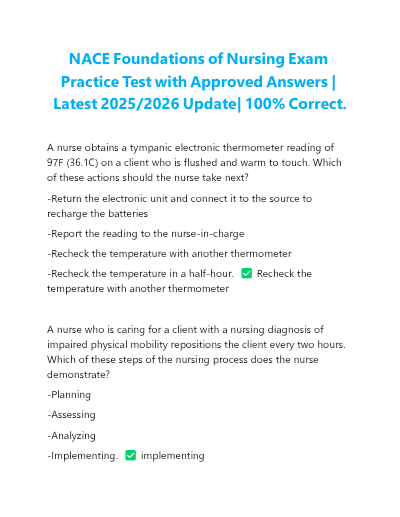 NACE Foundations of Nursing Exam Practice Test with Approved Answers | Latest 2025/2026 Update| 100% Correct. - Study Document Thumbnail