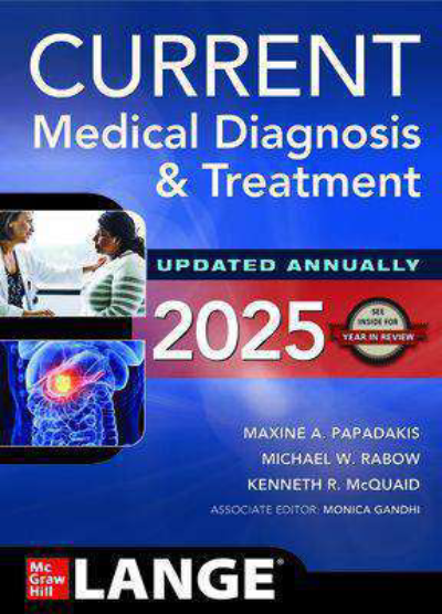 Test Bank CURRENT Medical Diagnosis and Treatment 2025, 64th Edition. By Maxine A. Papadakis, Michael W. Rabow. All Chapters| Latest Edition| 2025 - Study Document